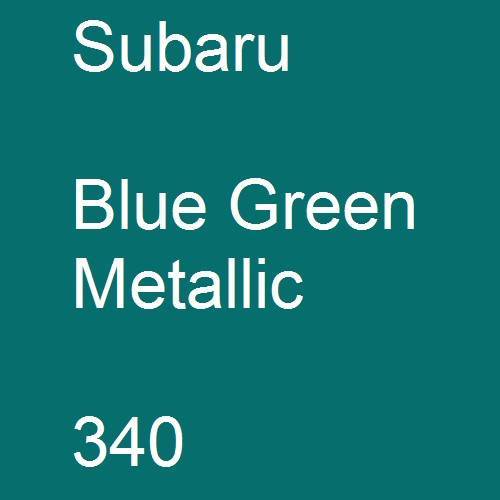 Subaru, Blue Green Metallic, 340.